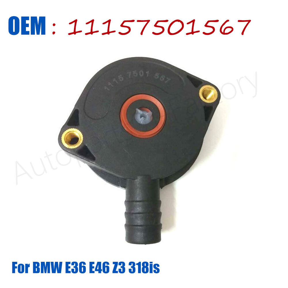 A11157501567 Crankcase Oil Separator PCV Vent Valve NEW for BMW E36 E46 Z3 318is