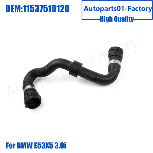 11537510120 Cooling System Water Tank Radiator Coolant Hose for BMW E53X5 3.0i