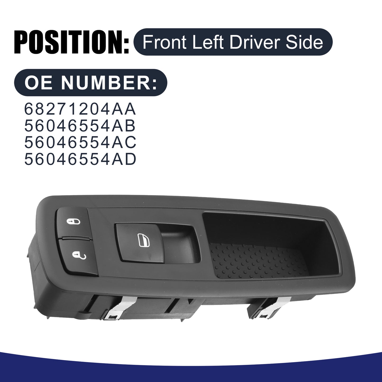68271204AA Front Left Side Power Window Switch Suit for Dodge Dart Item of 1