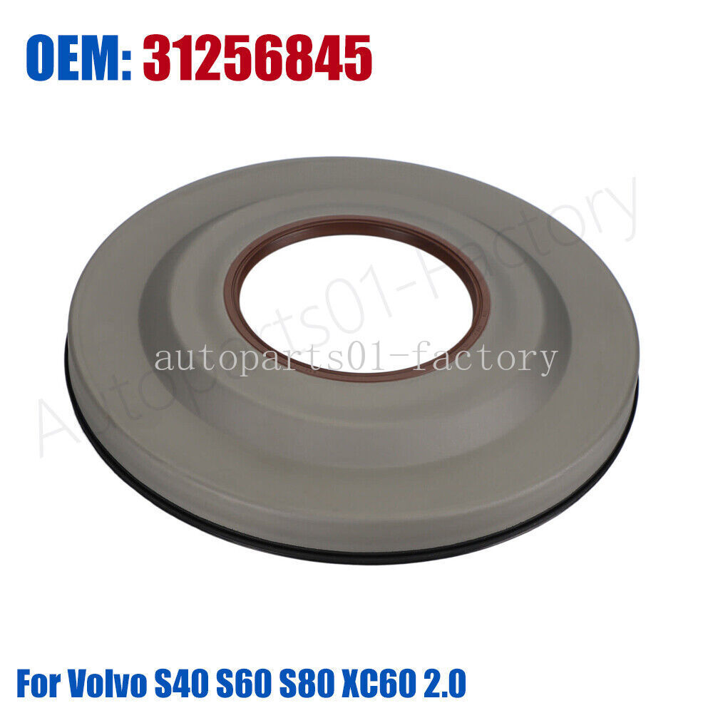31256845 Automatic Transmission Oil Seal Cover for Volvo S40 S60 S80 XC60 2.0