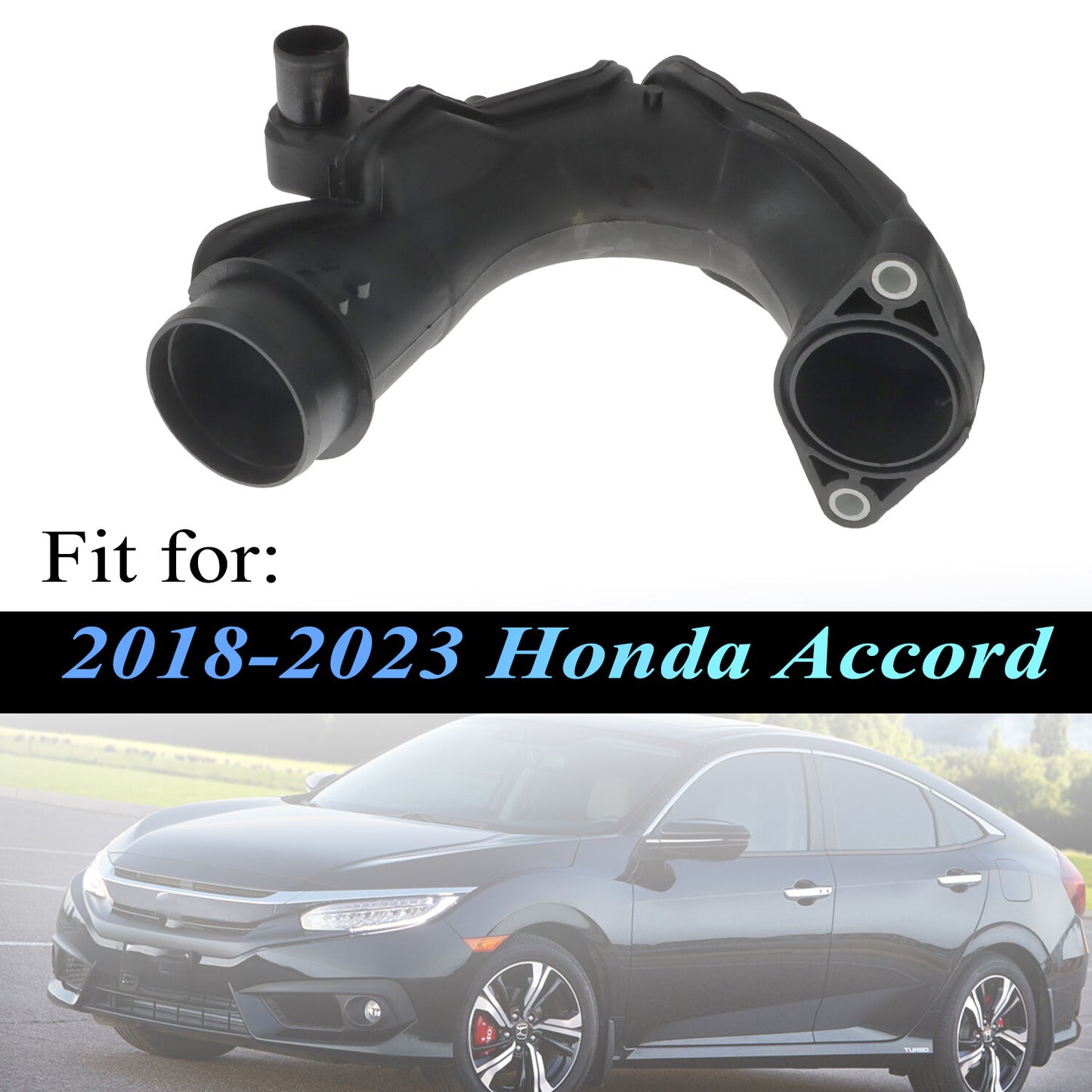 Turbocharger pipe connector suitable for 2018, 2019, 2020, 2021, 2022, and 2023 for Honda Accord 1.5L.