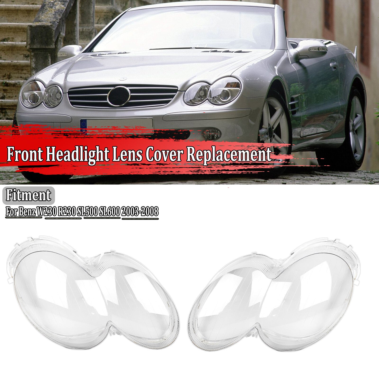Headlight lens cover for Mercedes-Benz W230 R230 SL500 SL600 2003 - 2008