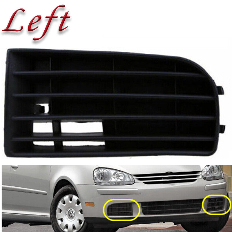 The lower fog light cover on the left front bumper is compatible with 2004-2009 for Volkswagen for Golf Rabbit models.