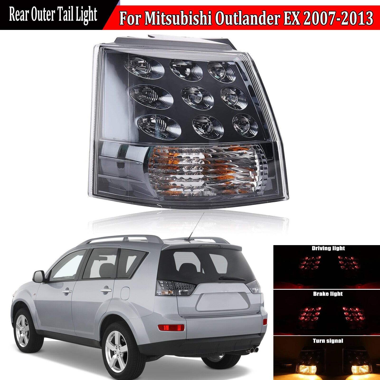 Applicable to for Mitsubishi Outlander EX 2007 - 2013, left rear brake light stop taillight