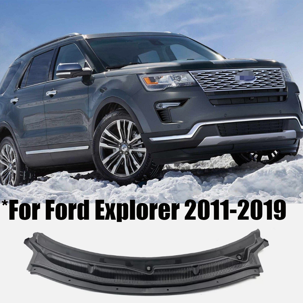 for Ford Explorer 2011-2019 2.3L 3.7L BB5Z78022A68AA Windshield Cowl Grille