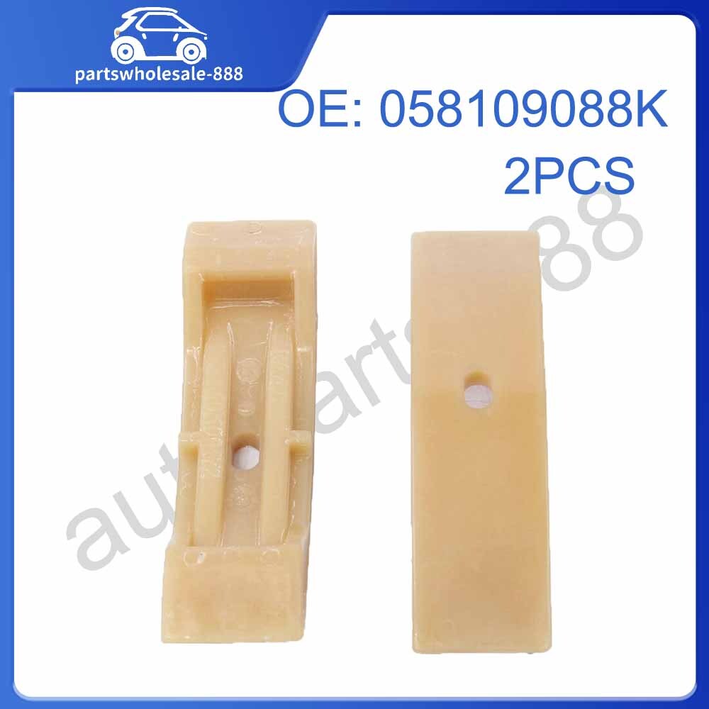 058109088K 2Pcs Cam Timing Chain Tensioner Shoe Pad for VW for Jetta 1.8T 2.8