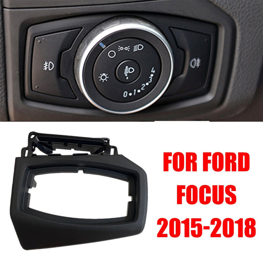 Car headlight switch control cover trim frame for Ford Focus 2015 2016 - 2018 AT