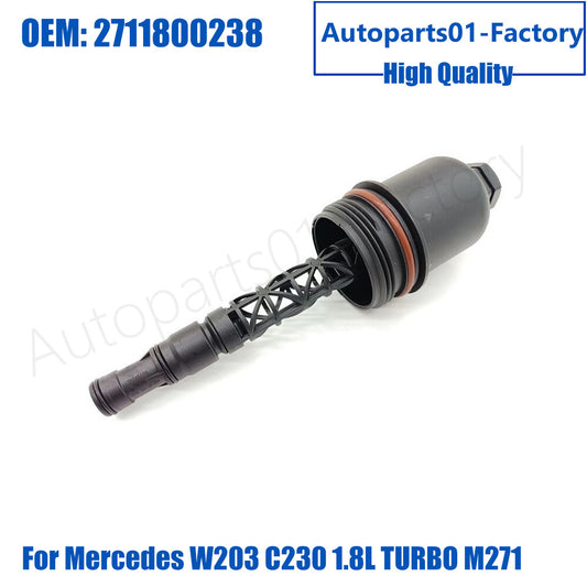 2711800238 Engine Oil Filter Housing Cap for Mercedes W203 C230 1.8L TURBO M271